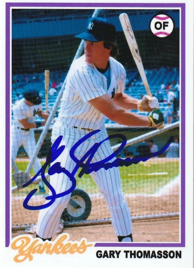 GARY THOMASSON NEW YORK YANKEES  SIGNED 1978 STYLE CUSTOM CARD