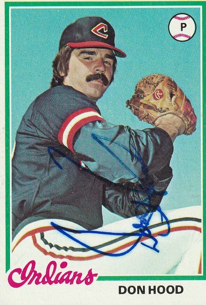 DON HOOD CLEVELAND INDIANS  SIGNED 1978 TOPPS CARD #398