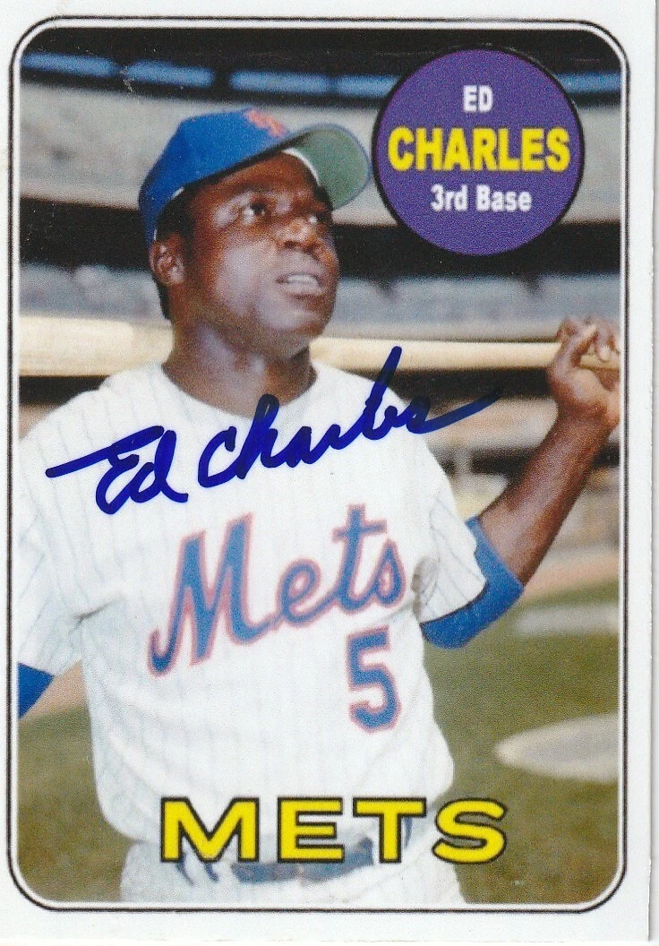 ED CHARLES  NEW YORK METS  SIGNED 1969 STYLE CUSTOM CARD
