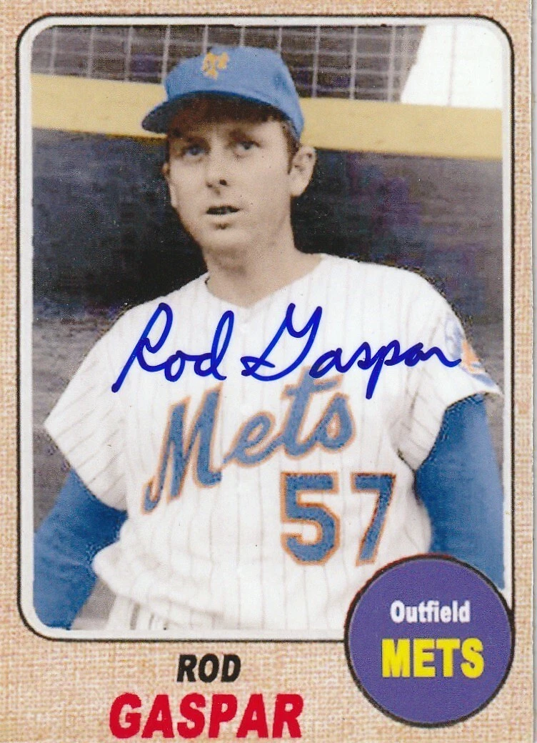 ROD GASPAR  NEW YORK METS  SIGNED 1968 STYLE CUSTOM CARD