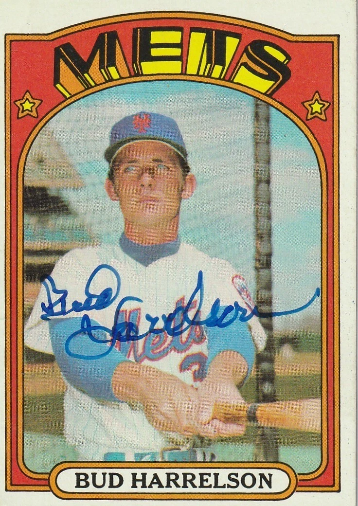 BUD HARRELSON  NEW YORK METS SIGNED 1972 TOPPS CARD #53