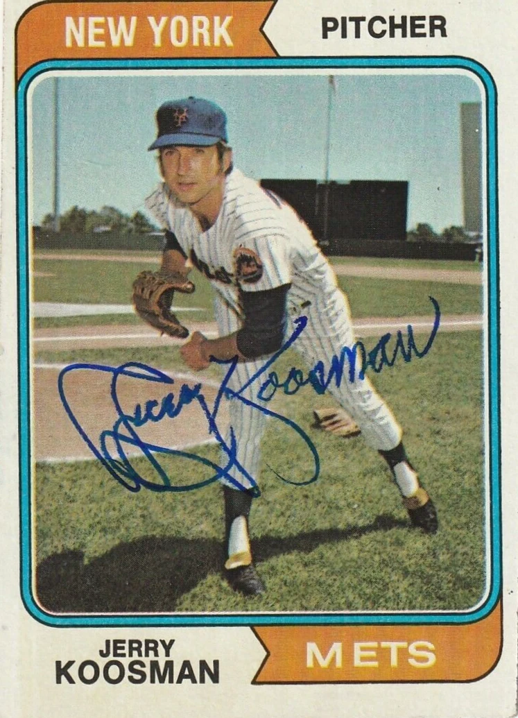 JERRY KOOSMAN  NEW YORK METS SIGNED 1974 TOPPS  CARD #356