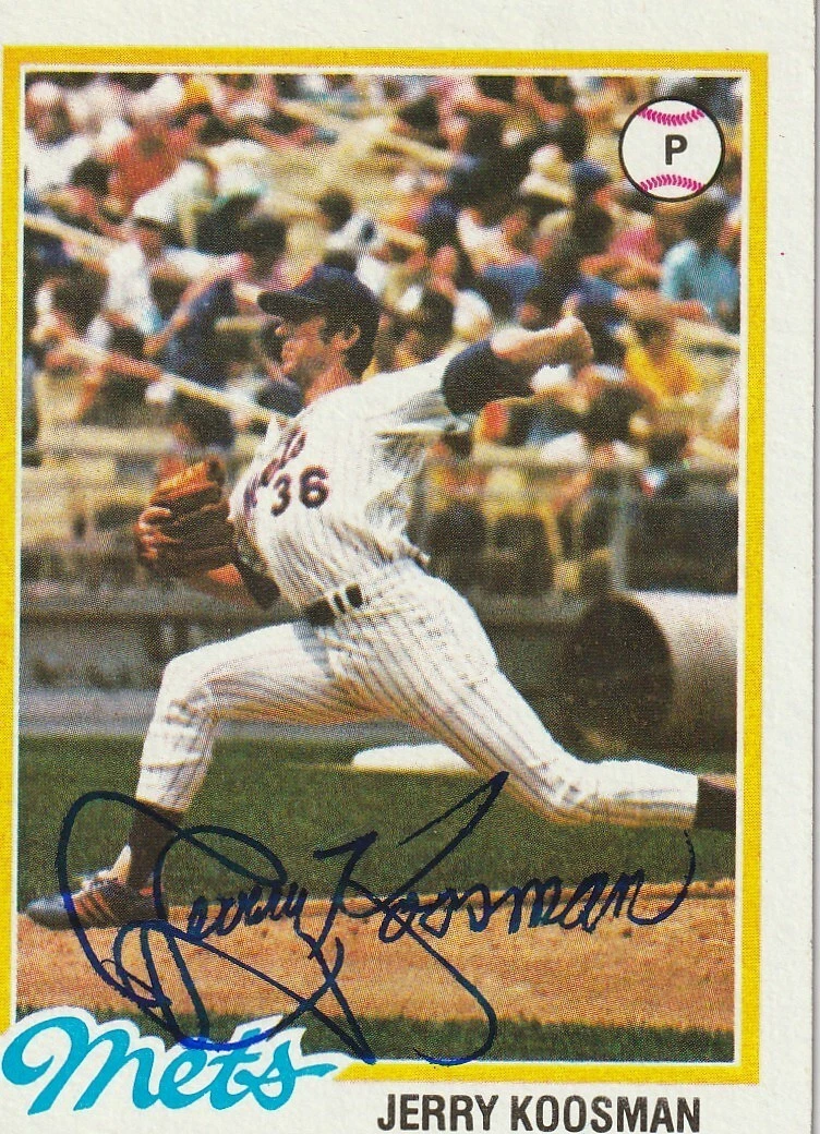 JERRY KOOSMAN  NEW YORK METS SIGNED 1978 TOPPS  CARD #565
