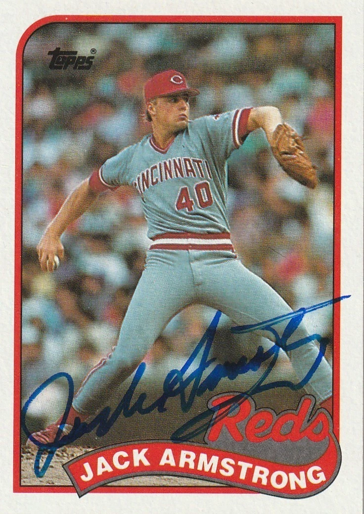 JACK ARMSTRONG  CINCINNATI REDS  SIGNED 1989 TOPPS CARD #317
