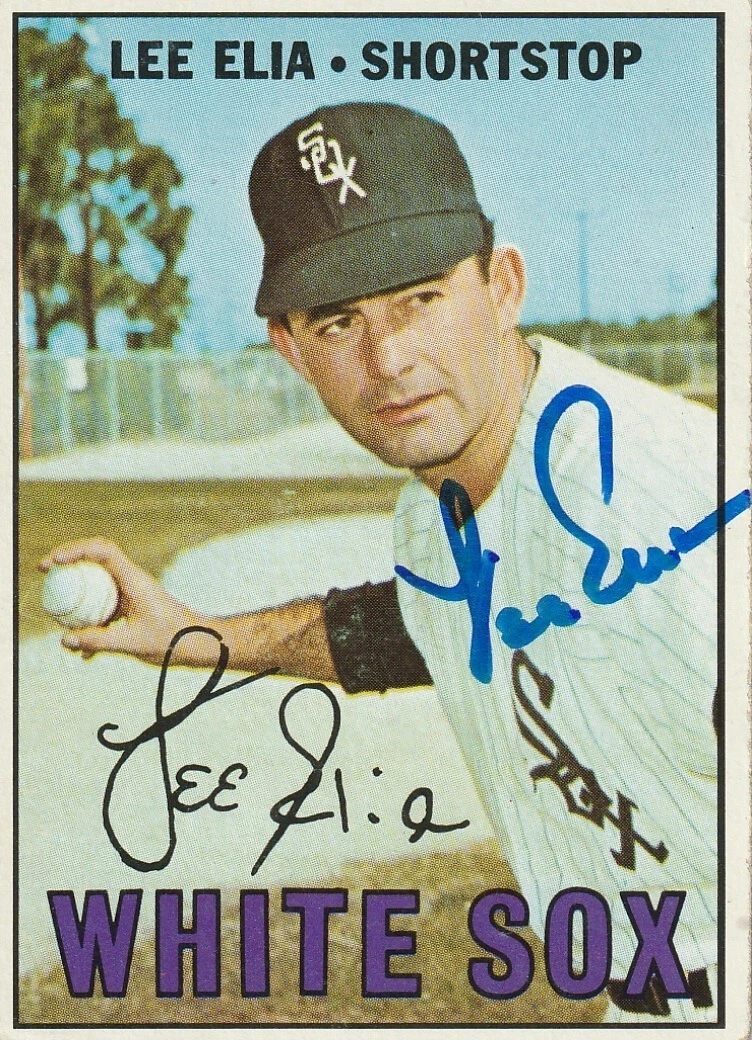 LEE ELIA CHICAGO WHITE SOX  SIGNED 1967 TOPPS CARD #406