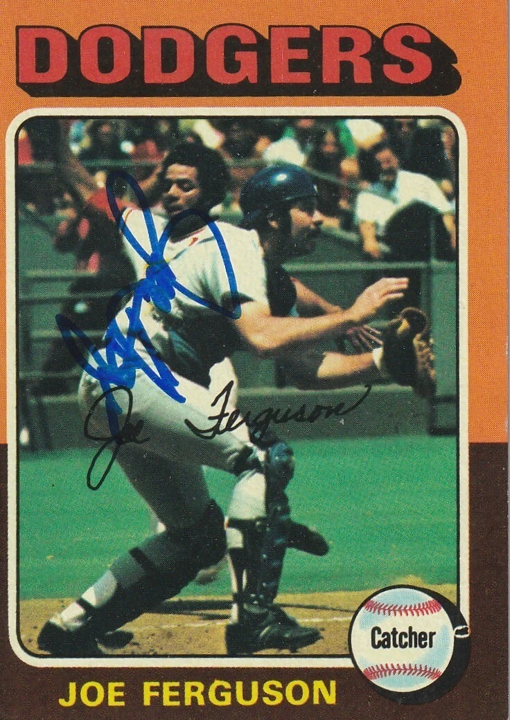 JOE FERGUSON LOS ANGELES DODGERS  SIGNED 1975 TOPPS CARD #115