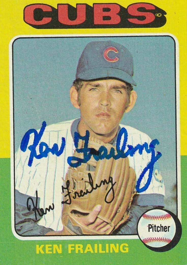 KEN FRAILING CHICAGO CUBS  SIGNED 1975 TOPPS CARD #436