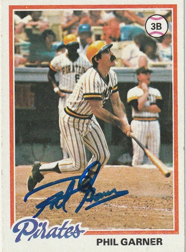 PHIL GARNER PITTSBURGH PIRATES  SIGNED 1978 TOPPS CARD #53