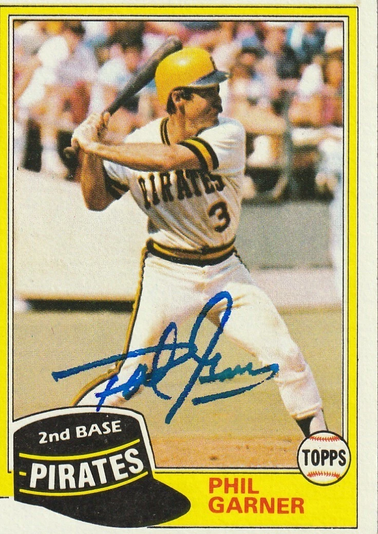 PHIL GARNER PITTSBURGH PIRATES  SIGNED 1981 TOPPS CARD #573
