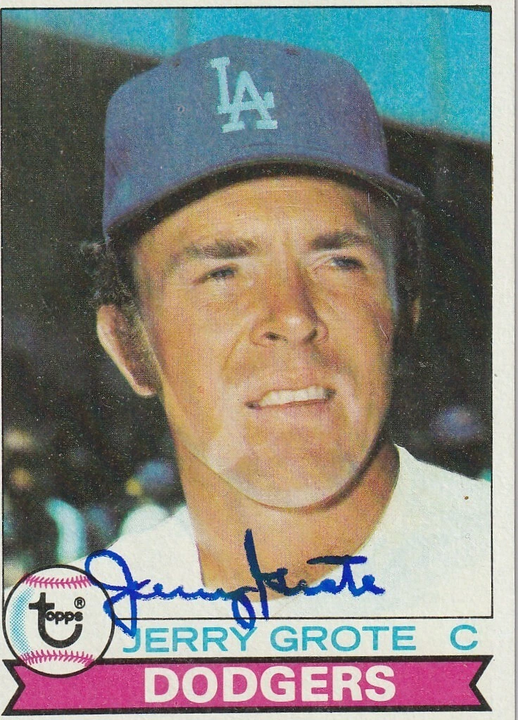 JERRY GROTE LOS ANGELES DODGERS  SIGNED 1979 TOPPS CARD #279