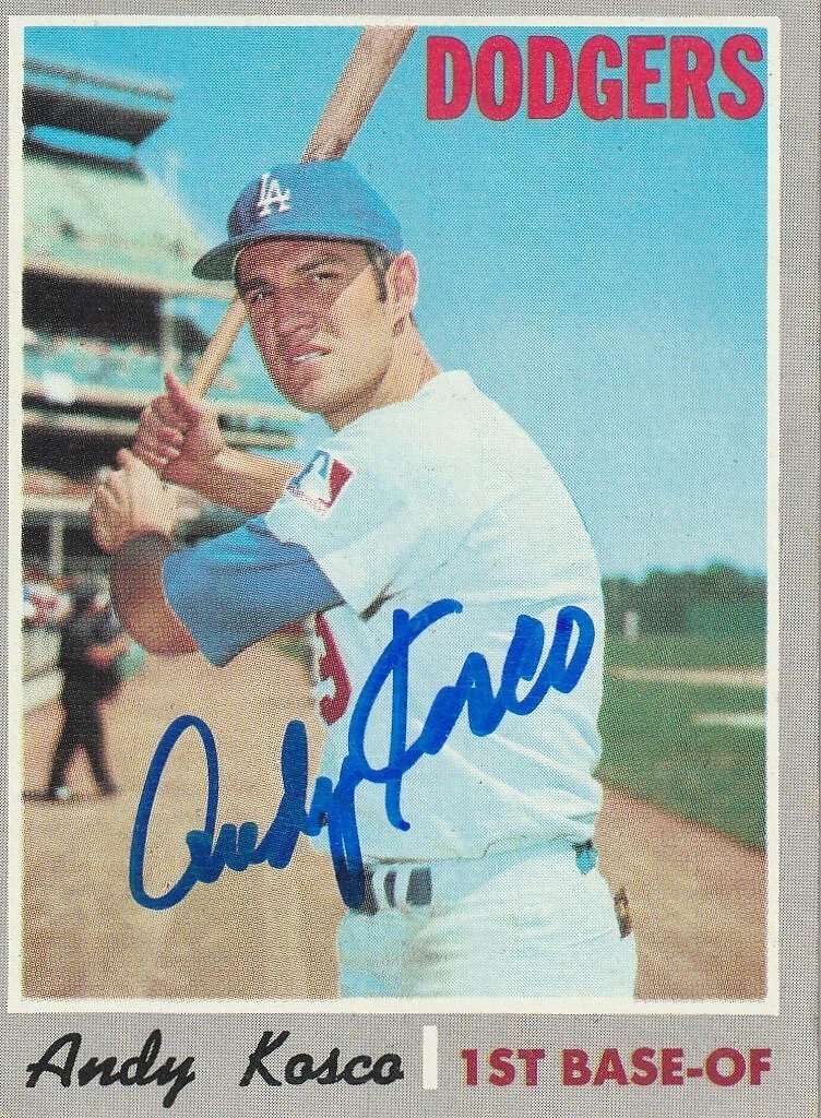 ANDY KOSCO LOS ANGELES DODGERS  SIGNED 1970 TOPPS CARD #535