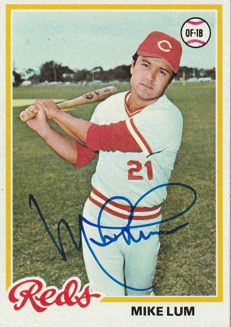 MIKE LUM CINCINNATI REDS SIGNED 1978 TOPPS CARD #326