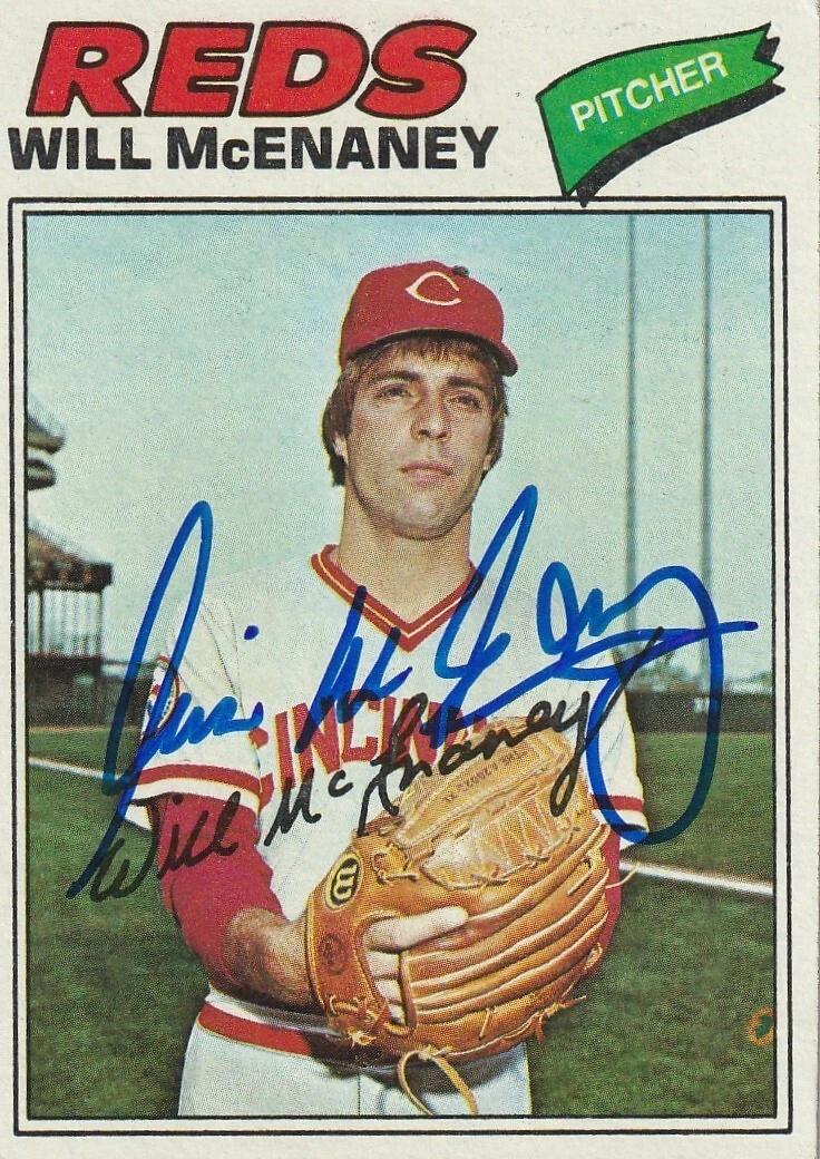 WILL MCENANEY CINCINNATI REDS SIGNED 1977 TOPPS CARD #160