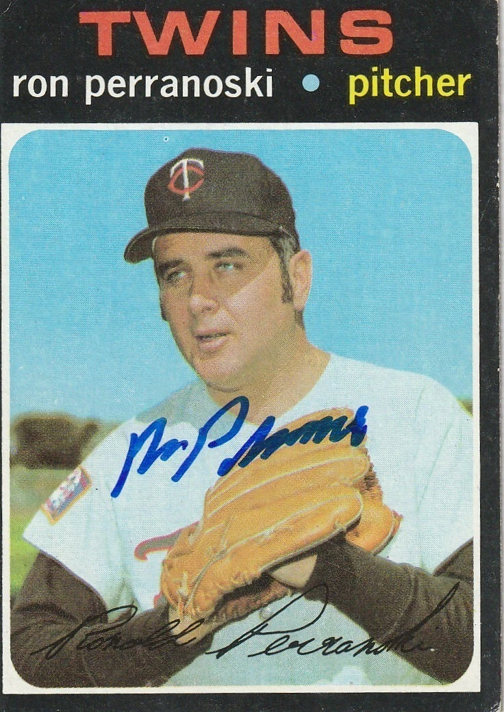 RON PERRANOSKI  MINNESOTA TWINS  SIGNED 1971 TOPPS CARD #475