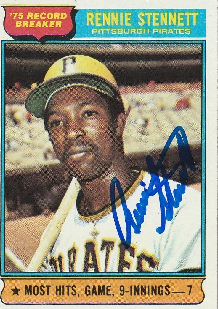 RENNIE STENNETT PITTSBURGH PIRATES SIGNED 1976 TOPPS CARD #6
