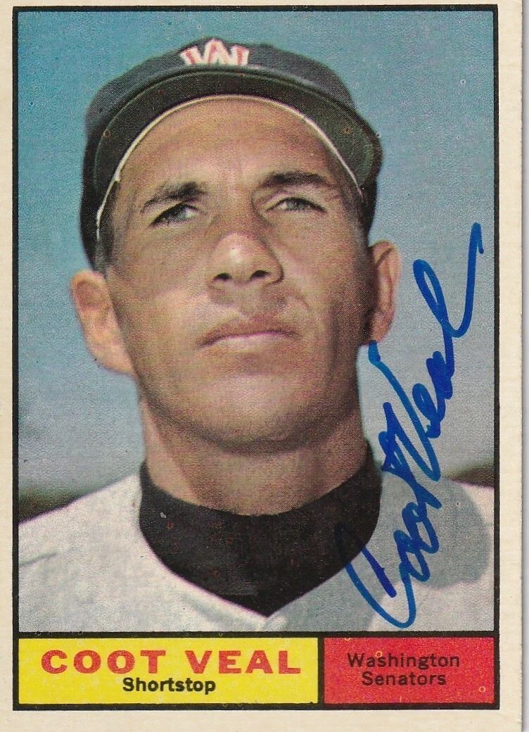 COOT VEAL WASHINGTON SENATORS  SIGNED 1961 TOPPS CARD #432