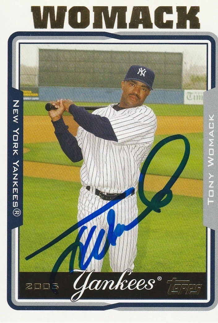 TONY WOMACK NEW YORK YANKEES  2005 TOPPS CARD #491 SIGNED