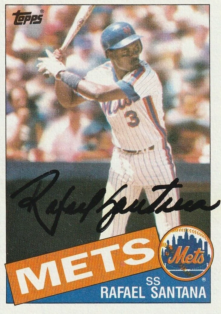 RAFAEL SANTANA NEW YORK METS  SIGNED 1985 TOPPS CARD #67