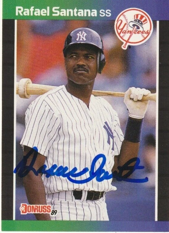 RAFAEL SANTANA NEW YORK YANKEES  SIGNED 1989 DONRUSS CARD #309