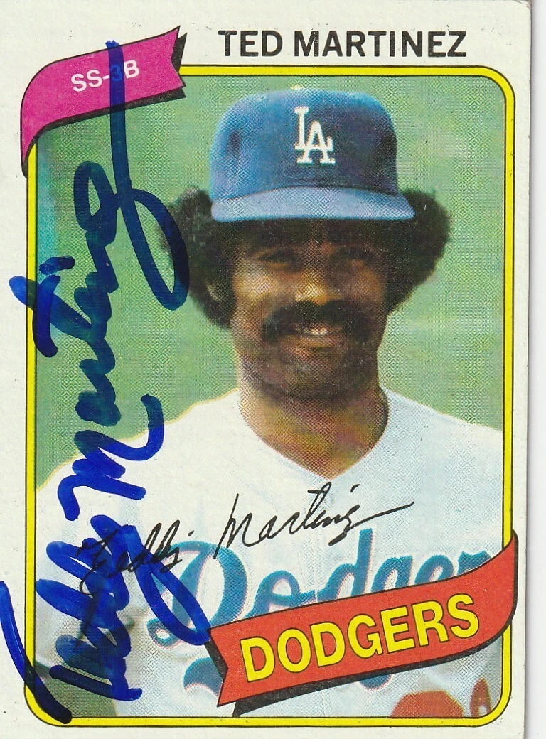 TED MARTINEZ LOS ANGELES DODGERS  SIGNED 1980 TOPPS CARD #191