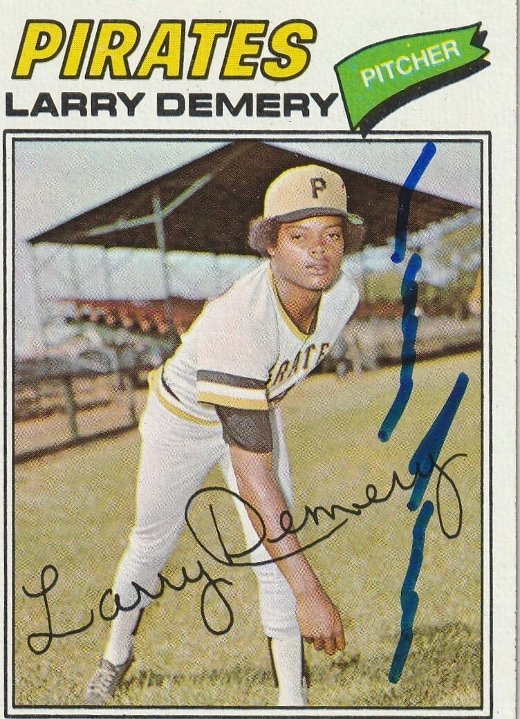 LARRY DEMERY PITTSBURGH PIRATES  SIGNED 1977 TOPPS CARD #607