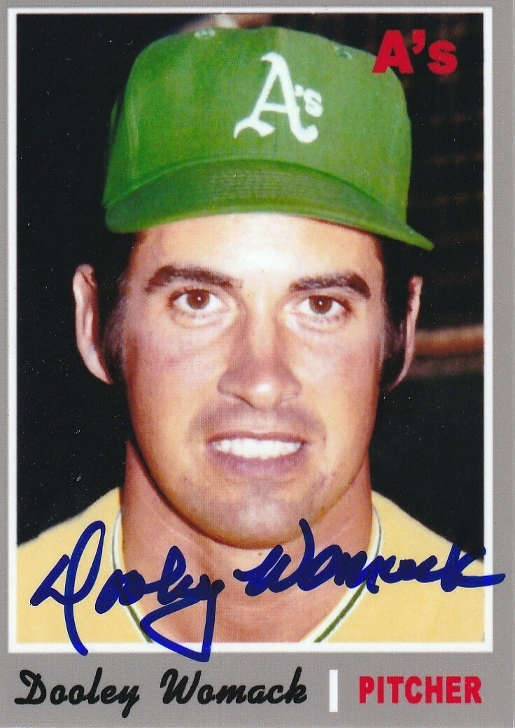 DOOLEY WOMACK  OAKLAND A'S  1970 STYLE  SIGNED CUSTOM CARD