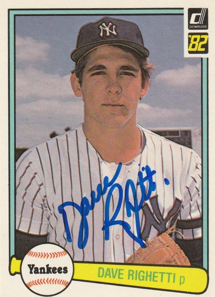 DAVE RIGHETTI NEW YORK YANKEES  SIGNED 1982 DONRUSS CARD #73