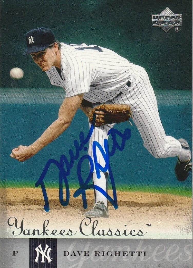 DAVE RIGHETTI NEW YORK YANKEES SIGNED 2004 UPPER DECK CLASSICS CARD #10