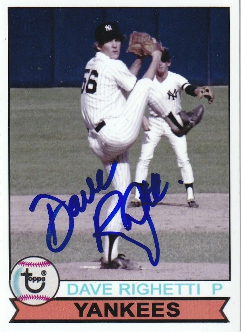 DAVE RIGHETTI NEW YORK YANKEES  SIGNED 1979 STYLE CUSTOM CARD
