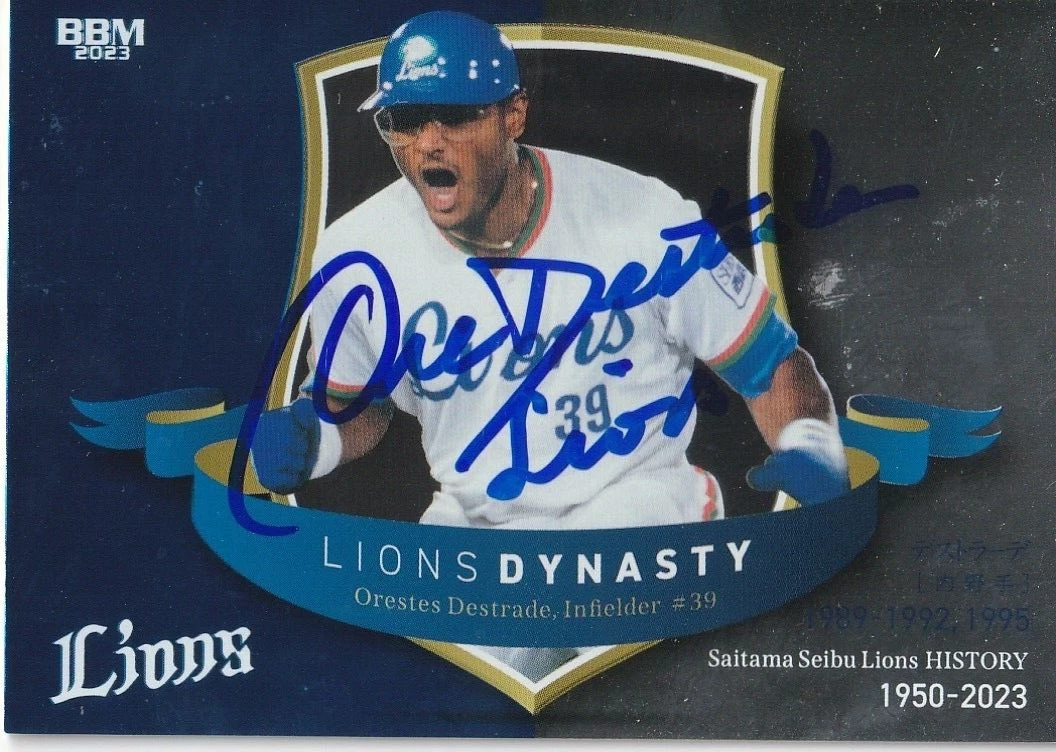 ORESTES DESTRADE SEIBU LIONS  SIGNED 2023 BBM CARD #LD10