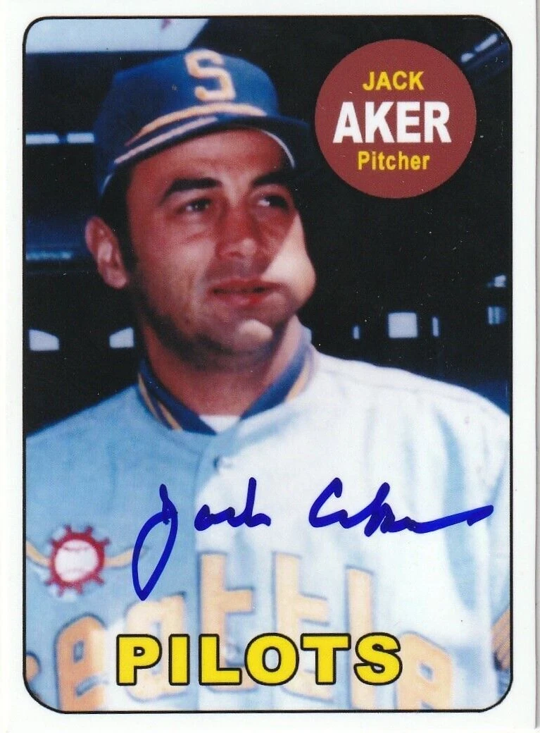 JACK AKER SEATTLE PILOTS  SIGNED 1969 STYLE CUSTOM CARD
