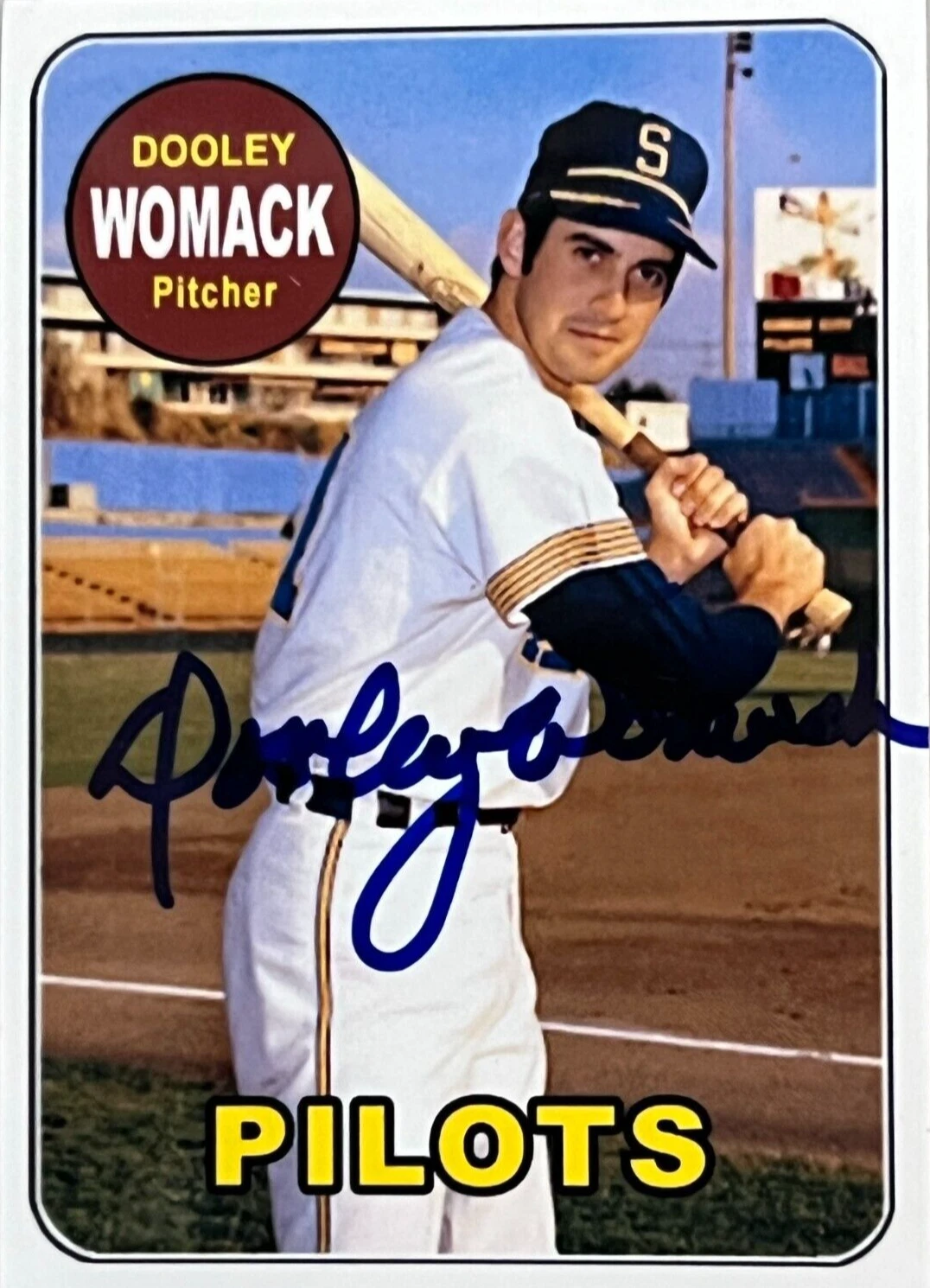 DOOLEY WOMACK  SEATTLE PILOTS  1969 STYLE  SIGNED CUSTOM CARD