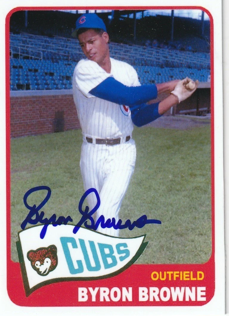 BYRON BROWNE CHICAGO CUBS  SIGNED 1965 STYLE CUSTOM CARD