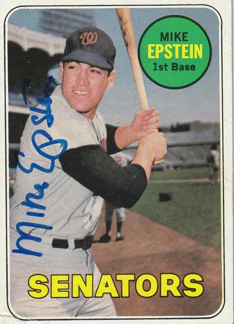 MIKE EPSTEIN WASHINGTON SENATORS  SIGNED 1969 TOPPS CARD #461