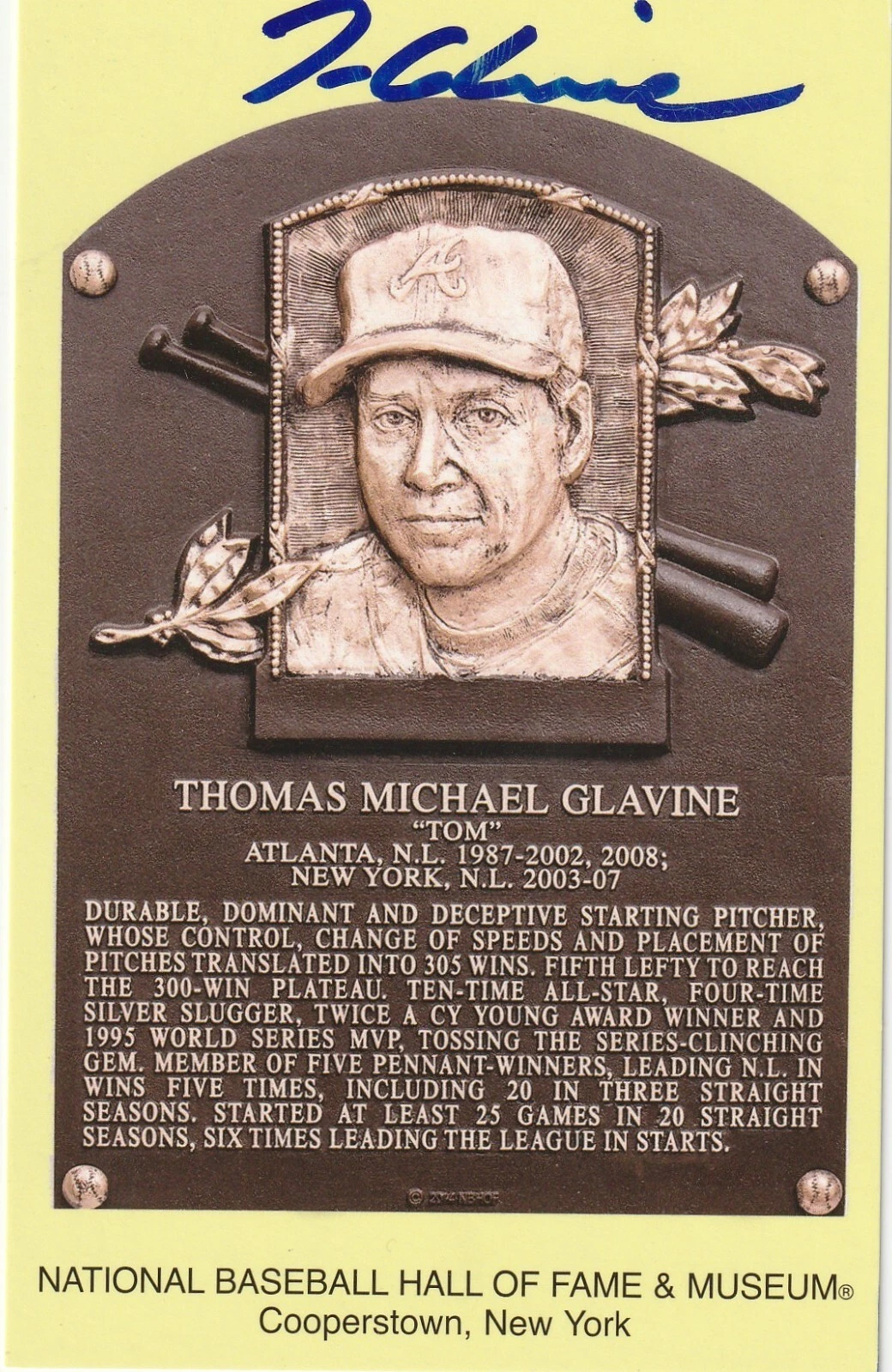 TOM GLAVINE ATLANTA BRAVES   SIGNED OFFICIAL BASEBALL HOF POSTCARD PLAQUE