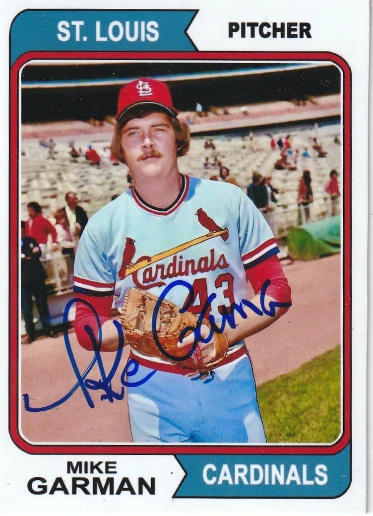 MIKE GARMAN ST.LOUIS CARDINALS  SIGNED 1974 STYLE CUSTOM CARD
