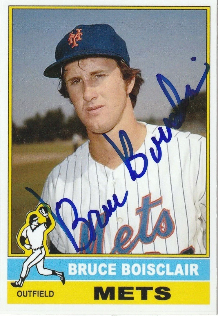 BRUCE BOISCLAIR NEW YORK METS (GOOD AUTOGRAPH)  SIGNED 1976 STYLE CUSTOM CARD