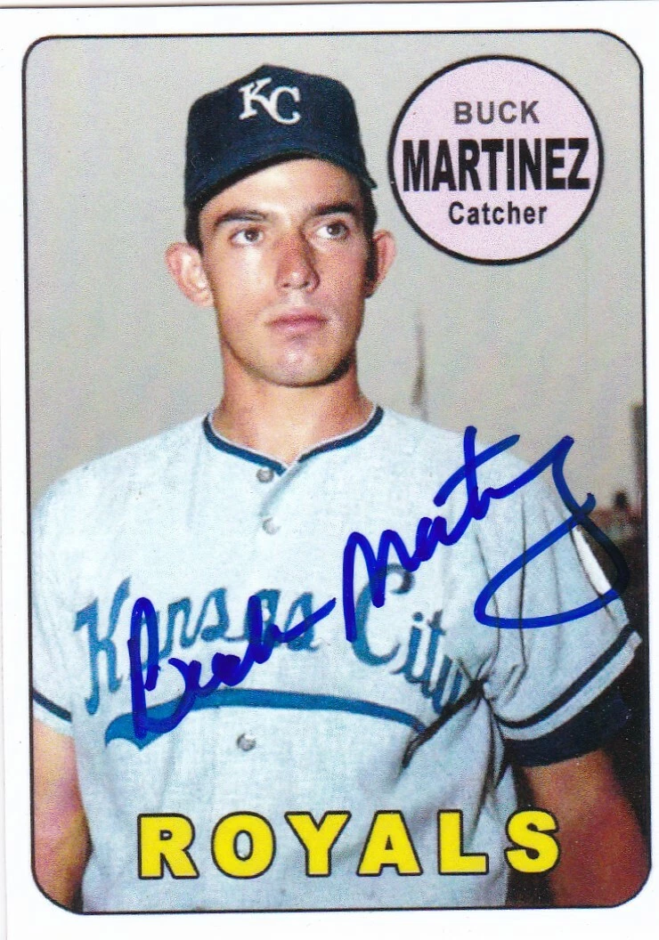 BUCK MARTINEZ  KANSAS CITY ROYALS   SIGNED 1969 STYLE CUSTOM CARD