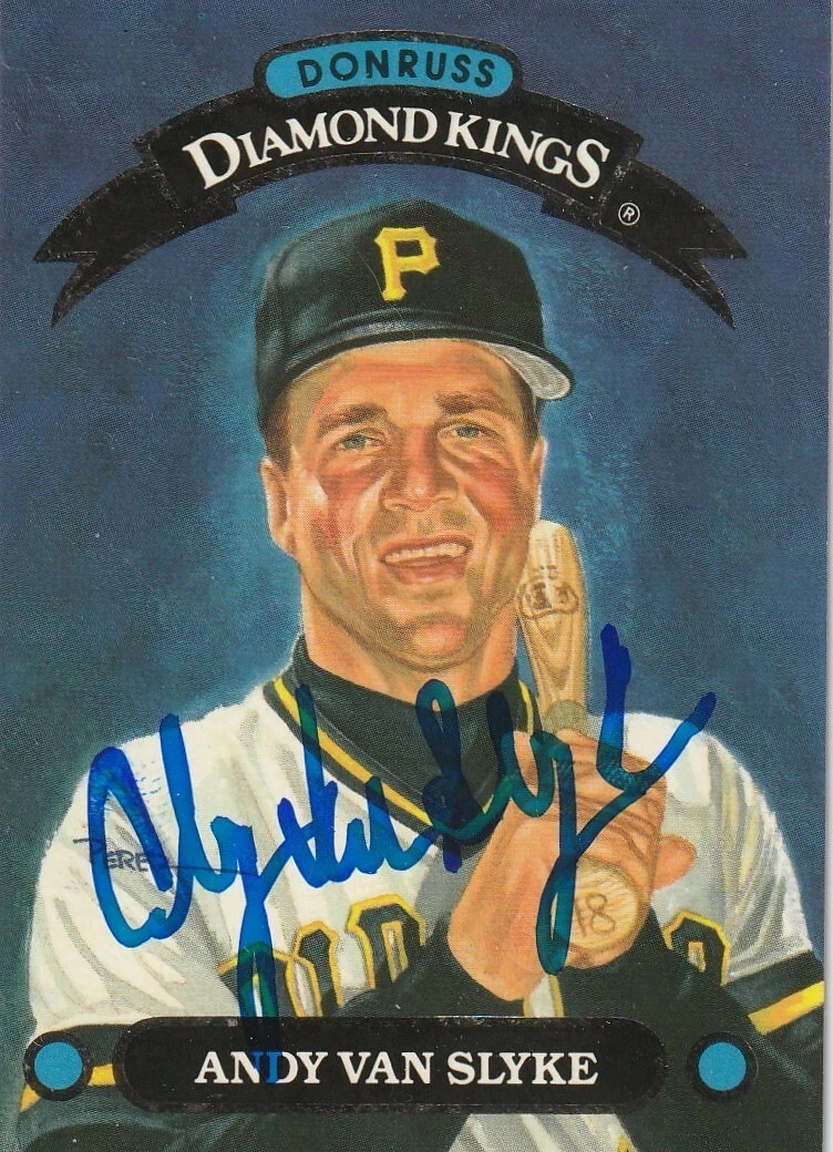 ANDY VAN SLYKE PITTSBURGH PIRATES  SIGNED 1993 DONRUSS DIAMOND KING CARD #DK-9