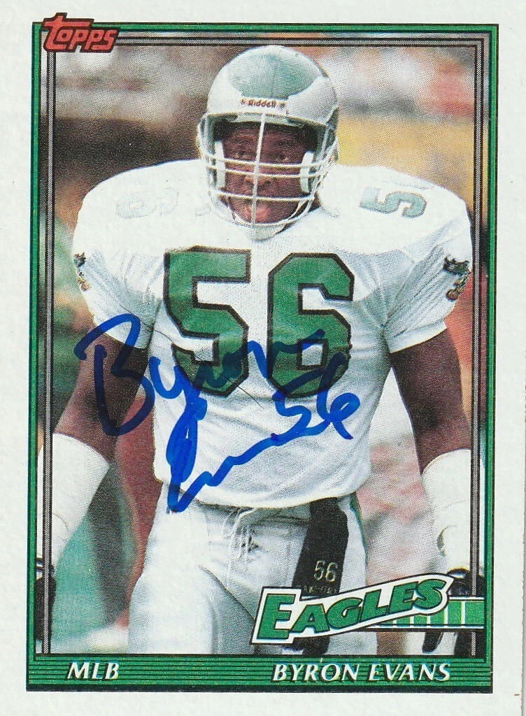 BYRON EVANS PHILADELPHIA EAGLES  SIGNED 1991 TOPPS CARD #219