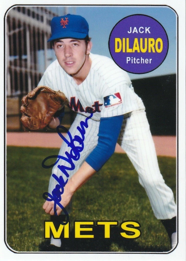 JACK DILAURO  NEW YORK METS  SIGNED 1969 STYLE CUSTOM CARD