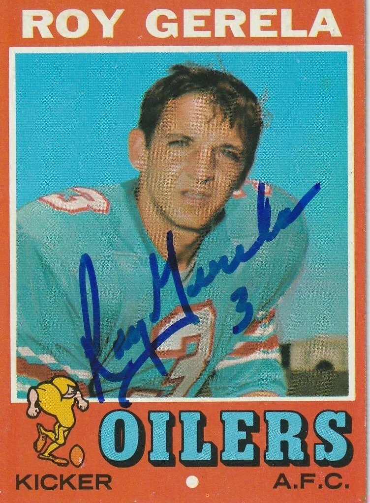 ROY GERELA HOUSTON OILERS SIGNED 1971 TOPPS ROOKIE CARD #14