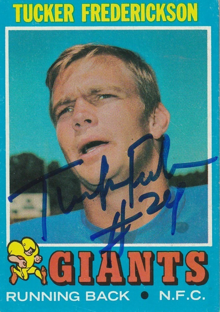 TUCKER FREDERICKSON  NEW YORK GIANTS  SIGNED 1971 TOPPS CARD #101