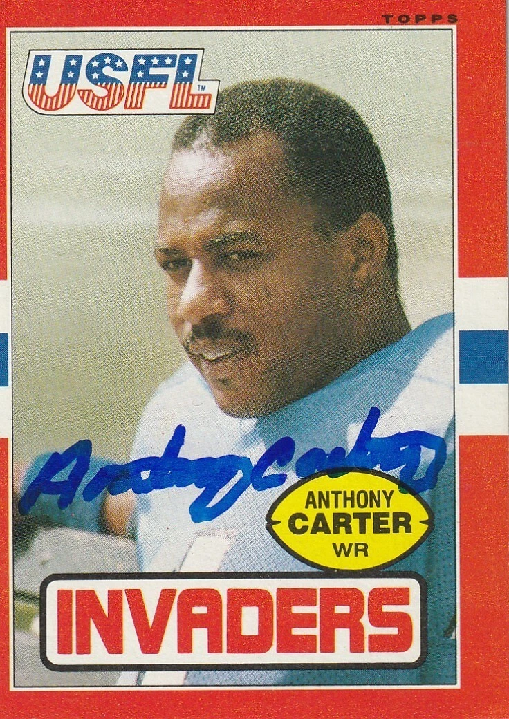 ANTHONY CARTER OAKLAND INVADERS  SIGNED 1985 TOPPS USFL CARD #92
