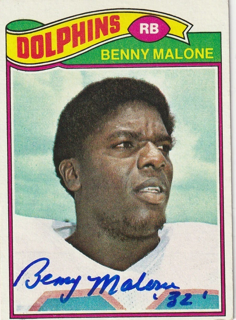 BENNY MALONE MIAMI DOLPHINS  SIGNED 1977 TOPPS CARD #316