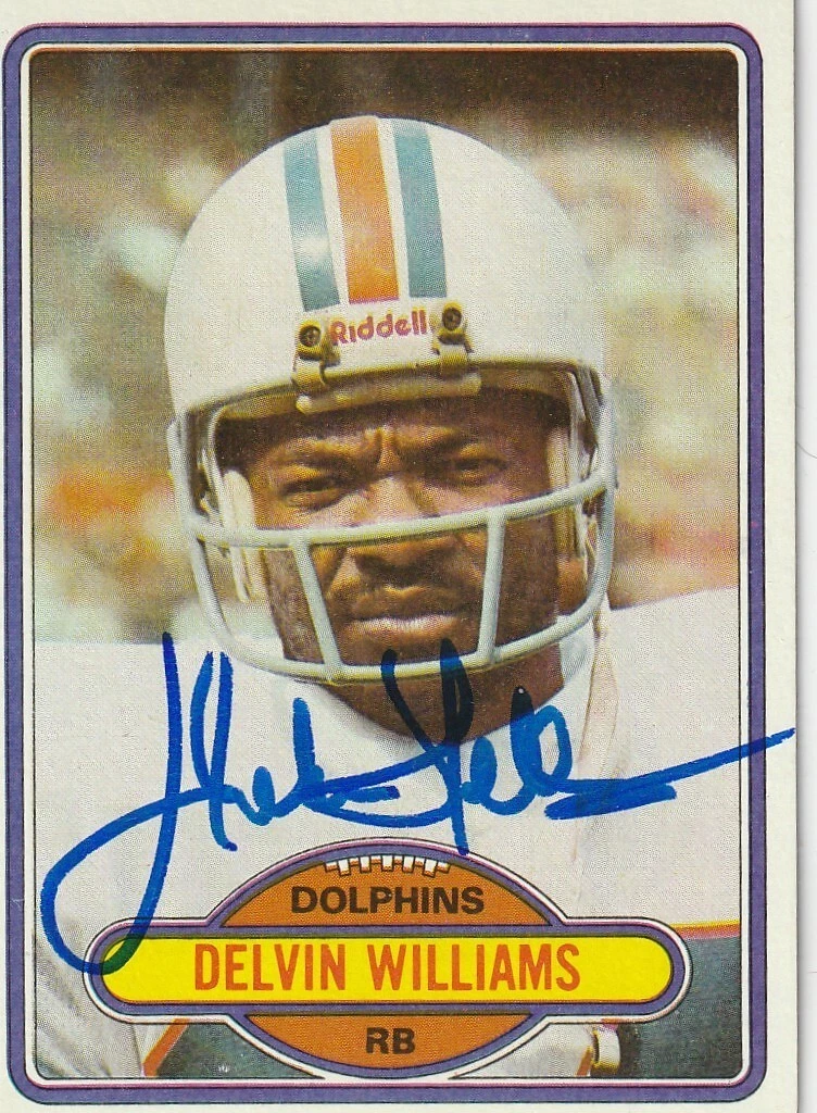 DELVIN WILLIAMS MIAMI DOLPHINS  SIGNED 1980 TOPPS CARD #115