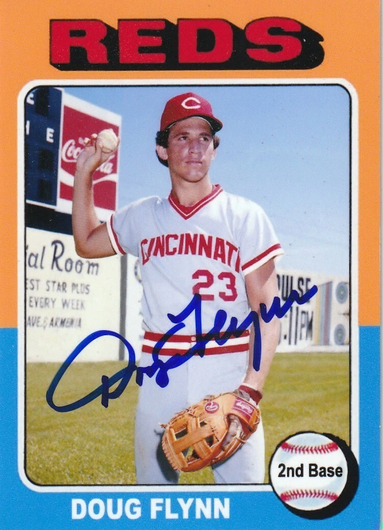 DOUG FLYNN CINCINNATI REDS  SIGNED 1975 STYLE CUSTOM CARD
