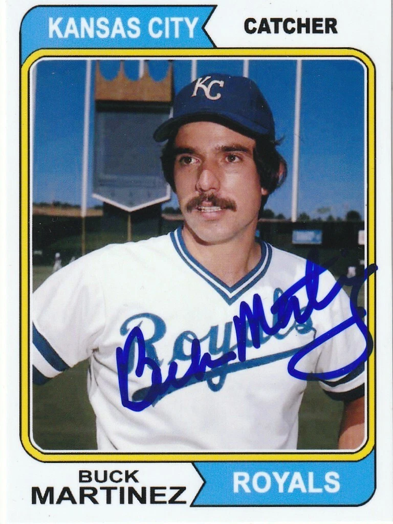 BUCK MARTINEZ  KANSAS CITY ROYALS  SIGNED 1974 STYLE CUSTOM CARD