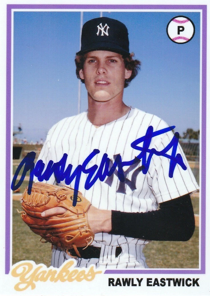 RAWLY EASTWICK NEW YORK YANKEES SIGNED 1978 STYLE CUSTOM CARD