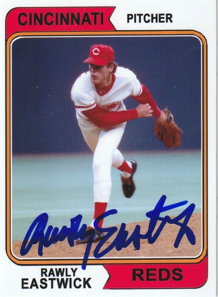 RAWLY EASTWICK CINCINNATI REDS SIGNED 1974 STYLE CUSTOM CARD